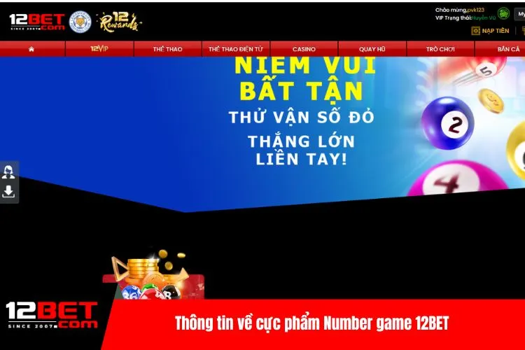 Thông tin về cực phẩm Number game 12BET