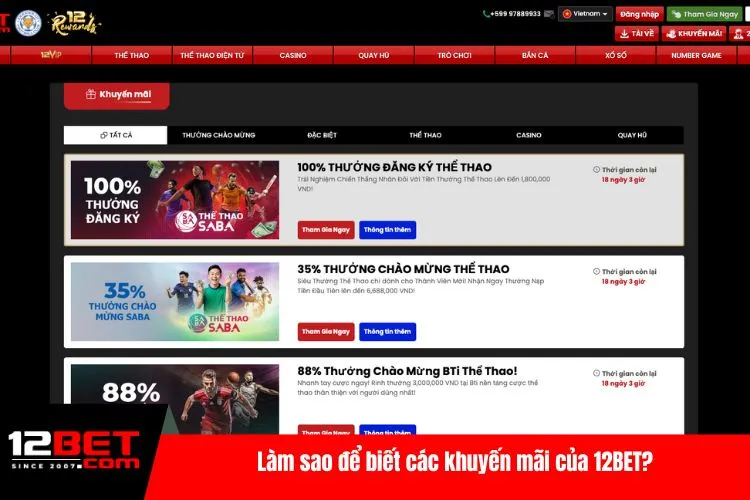 Làm sao để biết các khuyến mãi của 12BET?