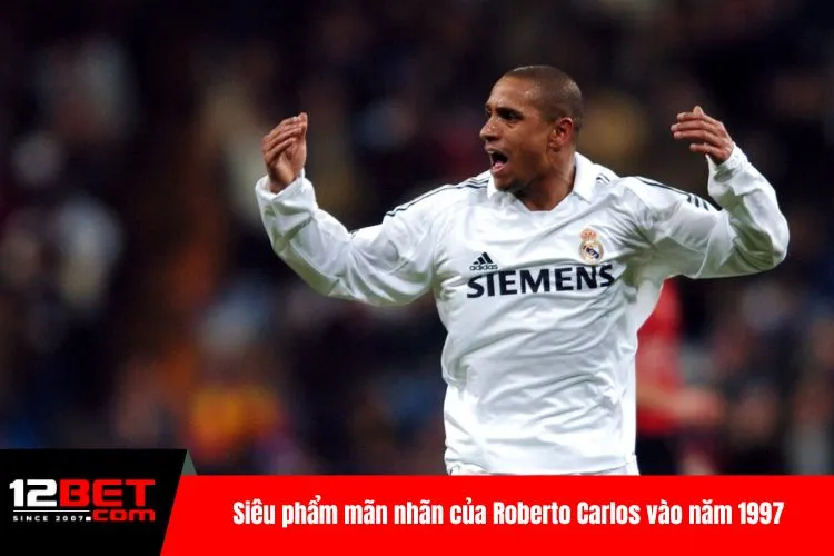 Siêu phẩm mãn nhãn của Roberto Carlos vào năm 1997