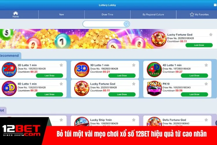 Bỏ túi một vài mẹo chơi xổ số 12BET hiệu quả từ cao nhân